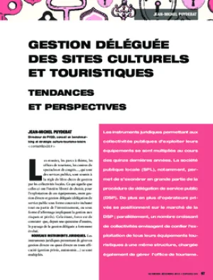 Gestion déléguée des sites culturels et touristiques. Tendances et perspectives