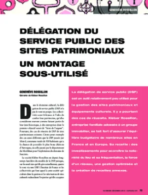 Délégation du service public des sites patrimoniaux. Un montage sous-utilisé