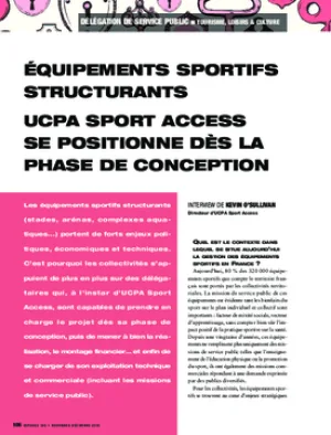 Équipements sportifs structurants. UCPA Sport Access se positionne dès la phase de conception