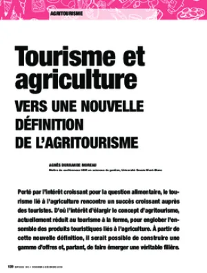 Tourisme et agriculture. Vers une nouvelle définition de l’agritourisme