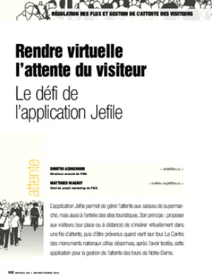 Rendre virtuelle l’attente du visiteur. Le défi de l’application Jefile