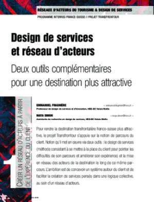 Design de services et réseau d’acteurs – Deux outils complémentaires pour une destination plus attractive – Du fonctionnement des réseaux d’acteurs touristiques