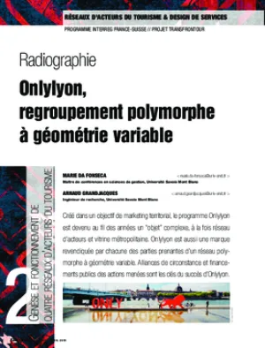 Radiographie : Onlylyon, regroupement polymorphe à géométrie variable