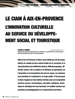 Le Ciam à Aix-en-Provence. L’innovation culturelle au service du développement social et touristique