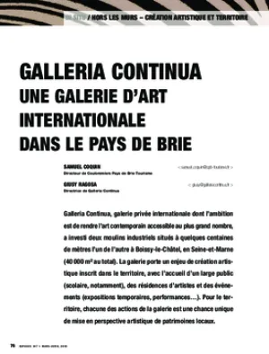 Galleria Continua Une galerie d’art internationale dans le pays de Brie