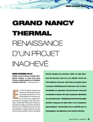 Grand Nancy thermal. Renaissance d’un projet inachevé