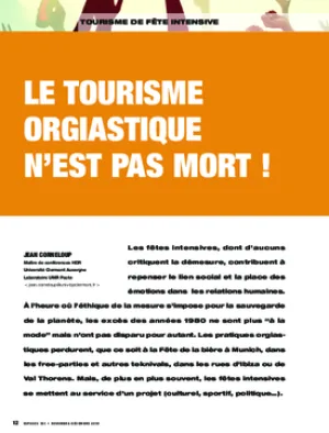 Le tourisme orgiastique n’est pas mort !