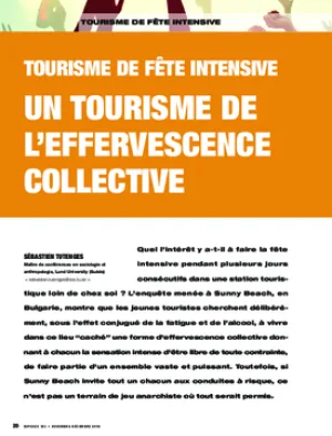 Tourisme de fête intensive. Un tourisme de l’effervescence collective