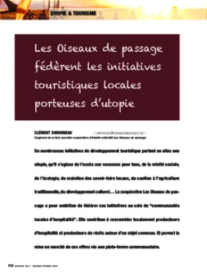 Les Oiseaux de passage fédèrent les initiatives touristiques locales porteuses d’utopie