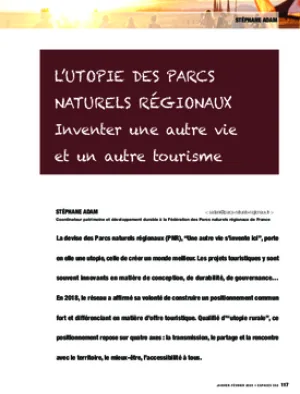 L’utopie des Parcs naturels régionaux. Inventer une autre vie et un autre tourisme