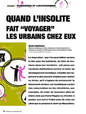 Quand l’insolite fait “voyager” les urbains chez eux