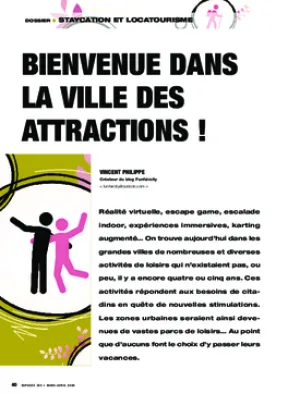Bienvenue dans la ville des attractions !