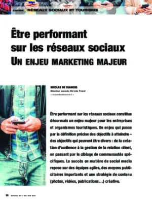 Être performant sur les réseaux sociaux. Un enjeu marketing majeur