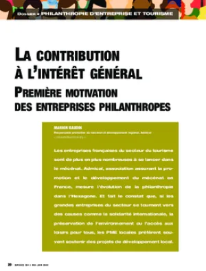 La contribution à l’intérêt général. Première motivation des entreprises philanthropes