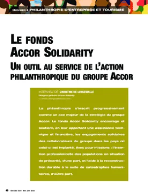Le fonds Accor Solidarity. Un outil au service de l’action philanthropique du groupe Accor