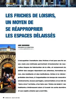 Les friches de loisirs, un moyen de se réapproprier les espaces délaissés
