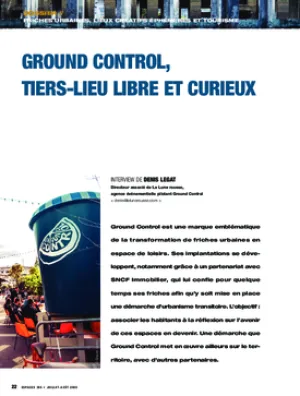 Ground Control, tiers-lieu libre et curieux