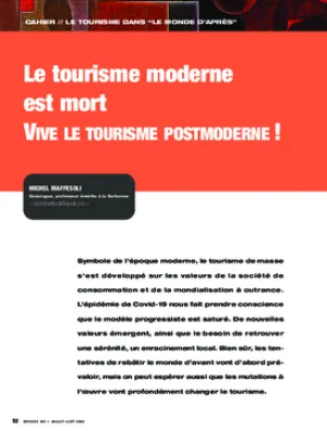 Le tourisme moderne est mort. Vive le tourisme postmoderne !