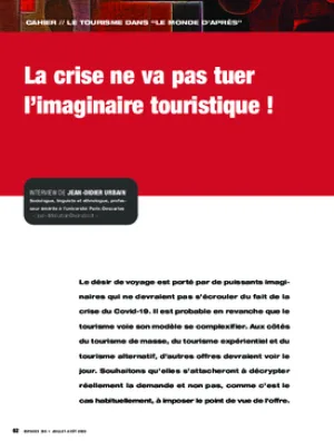 La crise ne va pas tuer l’imaginaire touristique !