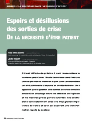 Espoirs et désillusions des sorties de crise. De la nécessité d’être patient