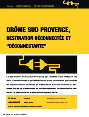 Drôme Sud Provence, destination déconnectée et “déconnectante”