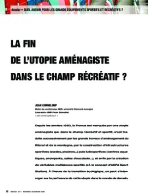 La fin de l’utopie aménagiste dans le champ récréatif ?