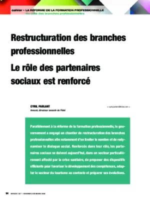 Restructuration des branches professionnelles : le rôle des partenaires sociaux est renforcé