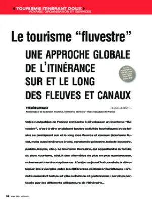 Le tourisme “fluvestre” : une approche globale de l'itinérance sur et le long des fleuves et des canaux (Maj. 2021)