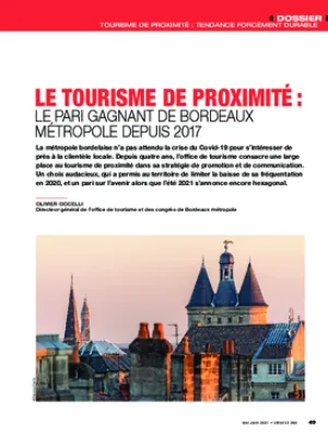 Le tourisme de proximité : le pari gagnant de bordeaux métropole depuis 2017