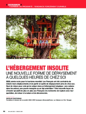 L’hébergement insolite, une nouvelle forme de dépaysement à quelques heures de chez soi