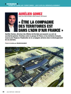 « Être la compagnie des territoires est dans l’ADN d’Air France »