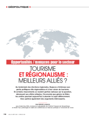 Tourisme et régionalisme : meilleurs alliés ?