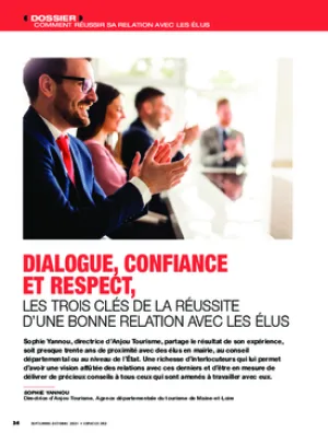Dialogue, confiance et respect, les trois clés de la réussite d’une bonne relation avec les élus