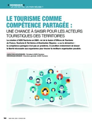 Le tourisme comme compétence partagée : une chance à saisir pour les acteurs touristiques des territoires