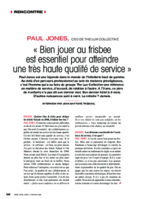 Paul Jones, CEO de The Lux Collective : « Bien jouer au frisbee est essentiel pour atteindre une très haute qualité de service »