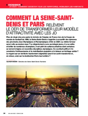 Comment la Seine-Saint-Denis et Paris relèvent le défi de transformer leur modèle d’attractivité avec les JO