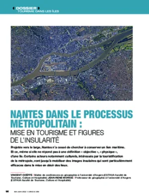 Nantes dans le processus métropolitain : mise en tourisme et figures
de l’insularité