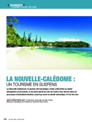 La Nouvelle-Calédonie : un tourisme en suspens