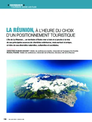 La Réunion, à l'heure du choix d'un positionnement touristique