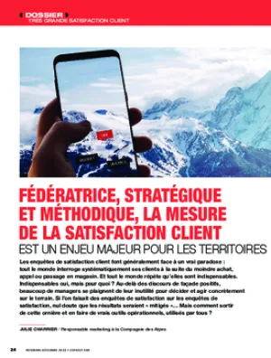 Fédératrice, stratégique et méthodique, la mesure de la satisfaction client est un enjeu majeur pour les territoires