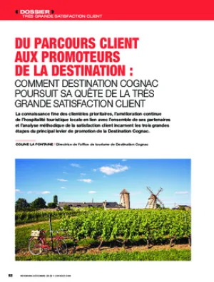 Du parcours client aux promoteurs de la destination : comment Destination Cognac poursuit sa quête de la très grande satisfaction client
