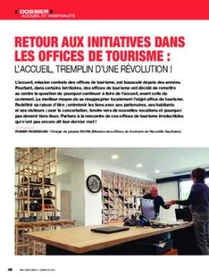 Retour aux initiatives dans les offices de tourisme : l’accueil, tremplin d’une révolution !