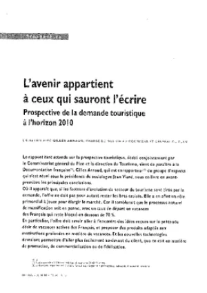 L'avenir appartient à ceux qui sauront l'écrire. Prospective de la demande touristique à l'horizon 2010