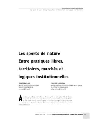 Les sports de nature. Entre pratiques libres, territoires, marchés et logiques institutionnelles