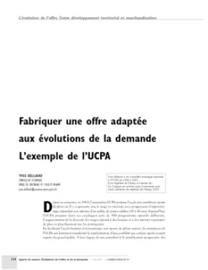 Fabriquer une offre adaptée aux évolutions de la demande. L'exemple de l'UCPA