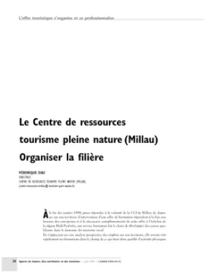 Le Centre de ressources tourisme pleine nature (Millau). Organiser la filière