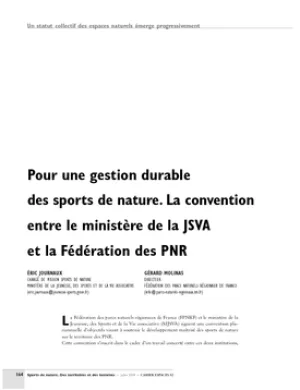 Pour une gestion durable 
des sports de nature. La convention entre 
le ministère de la Jeunesse, des Sports et de la Vie associative et la Fédération des PNR
