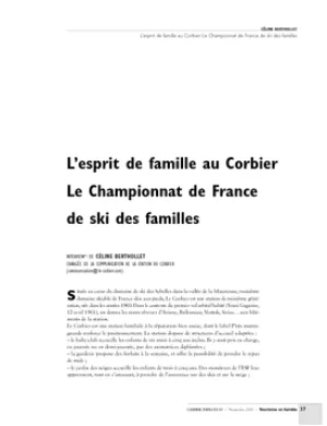 L'esprit de famille au Corbier. Le Championnat de France de ski des familles