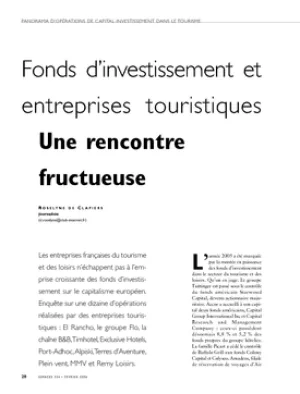 Fonds d'investissement et entreprises touristiques. Une rencontre fructueuse