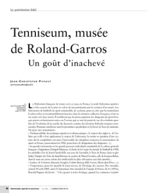 Tenniseum, musée de Roland-Garros. Un goût d'inachevé